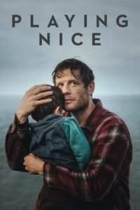 Playing Nice: Season 1