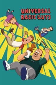 Universal Basic Guys: Season 2