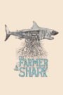 The Farmer & the Shark