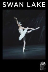 The Royal Ballet: Swan Lake